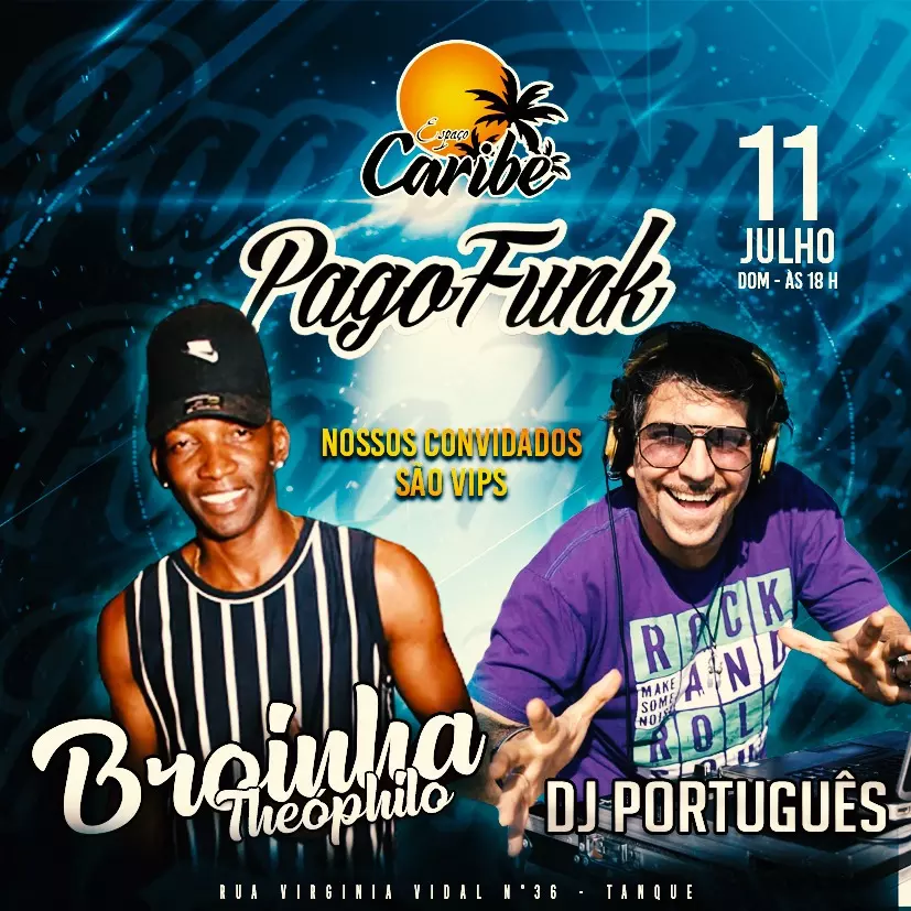 PAGO FUNK - 11 DE JULHO ÀS 18H