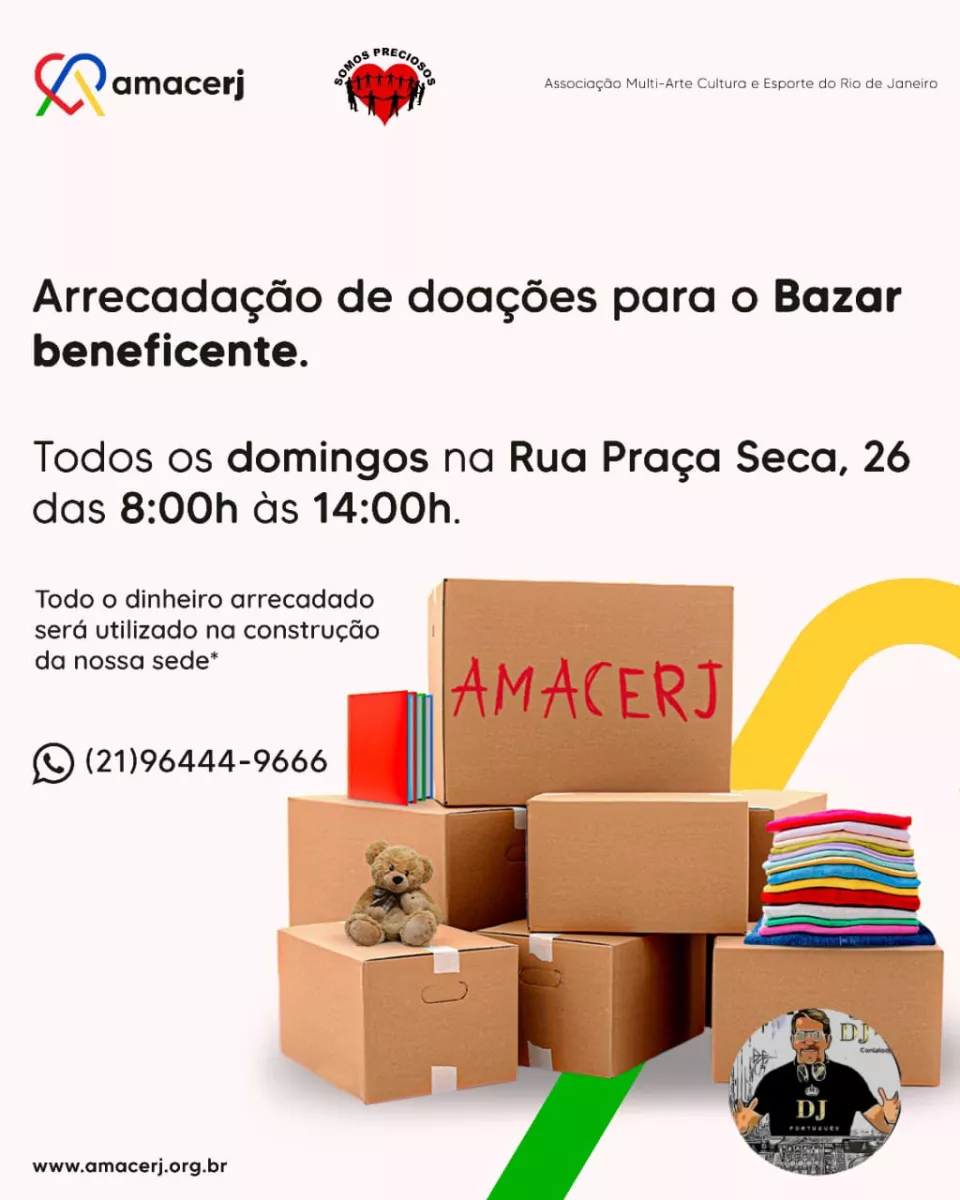 Todos os Domingos tem o Bazar Beneficente da Amacerj