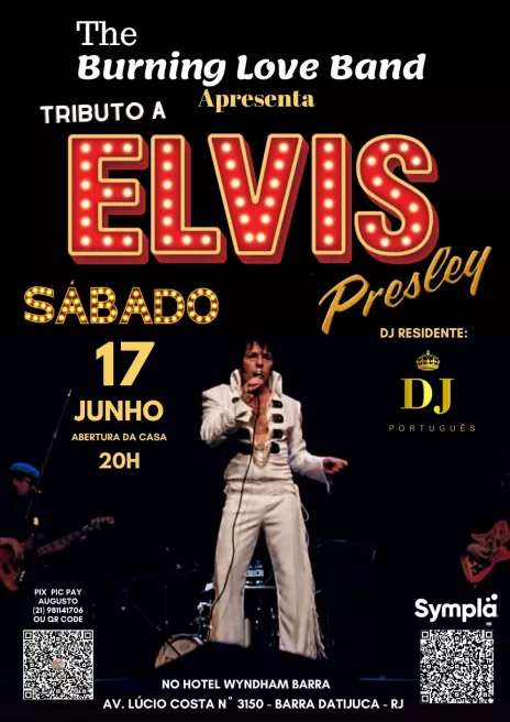 spetáculo The Burning Love Band - An Elvis Tribute”